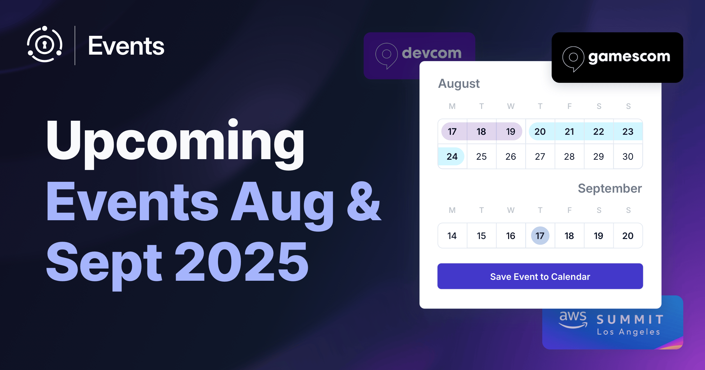 Meet the FusionAuth Team at devcom, gamescom, and AWS Summit LA