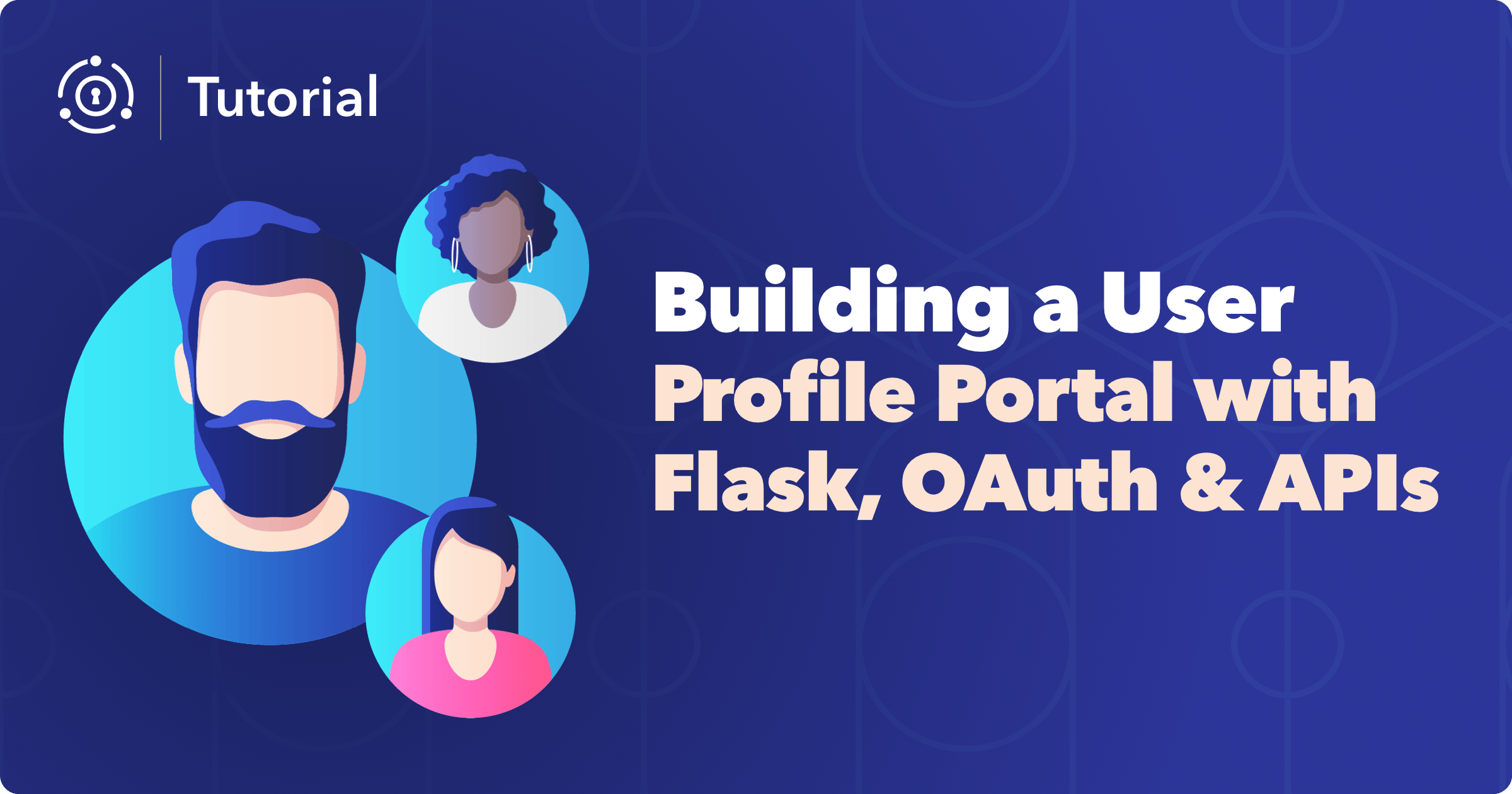 Building a user profile portal with Flask, OAuth, and APIs