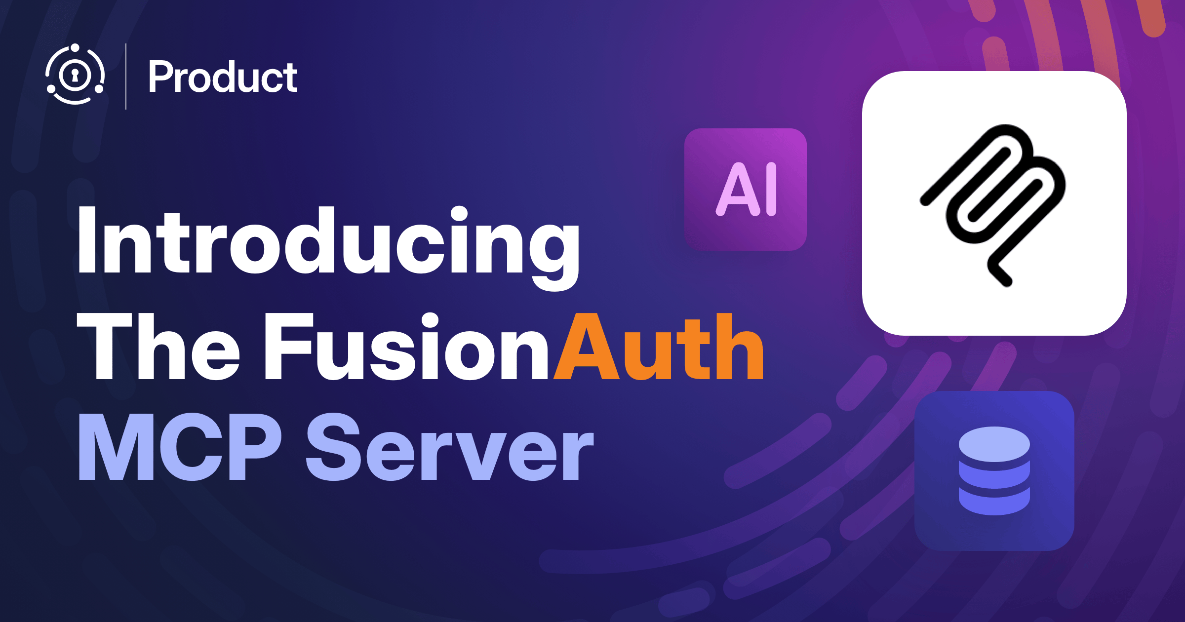 Introducing the FusionAuth MCP Server: Your AI Just Got Smarter