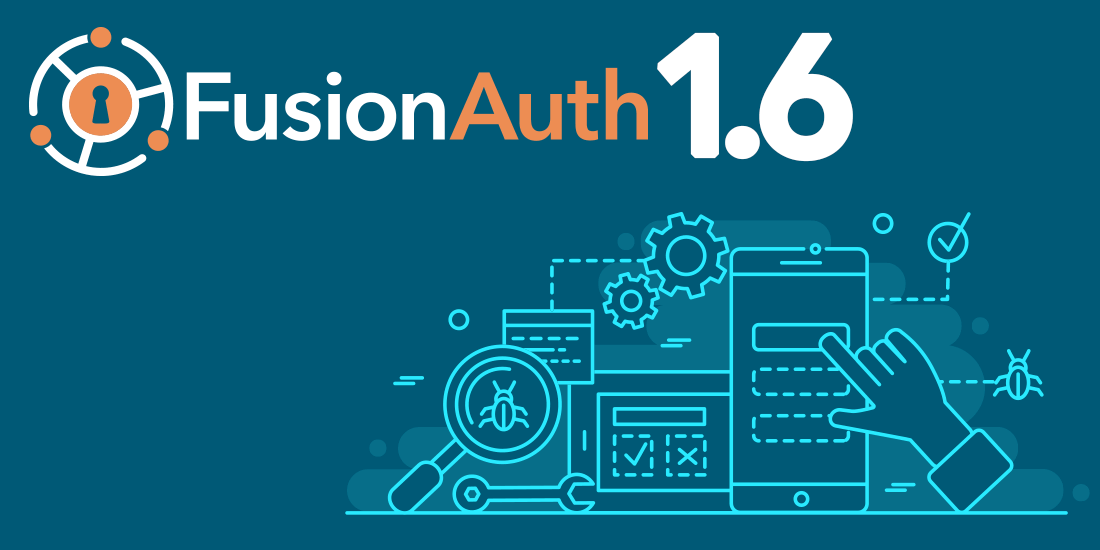FusionAuth 1.6 Adds SAML Support and More