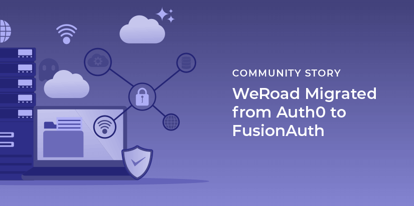 WeRoad migrated from Auth0 to FusionAuth