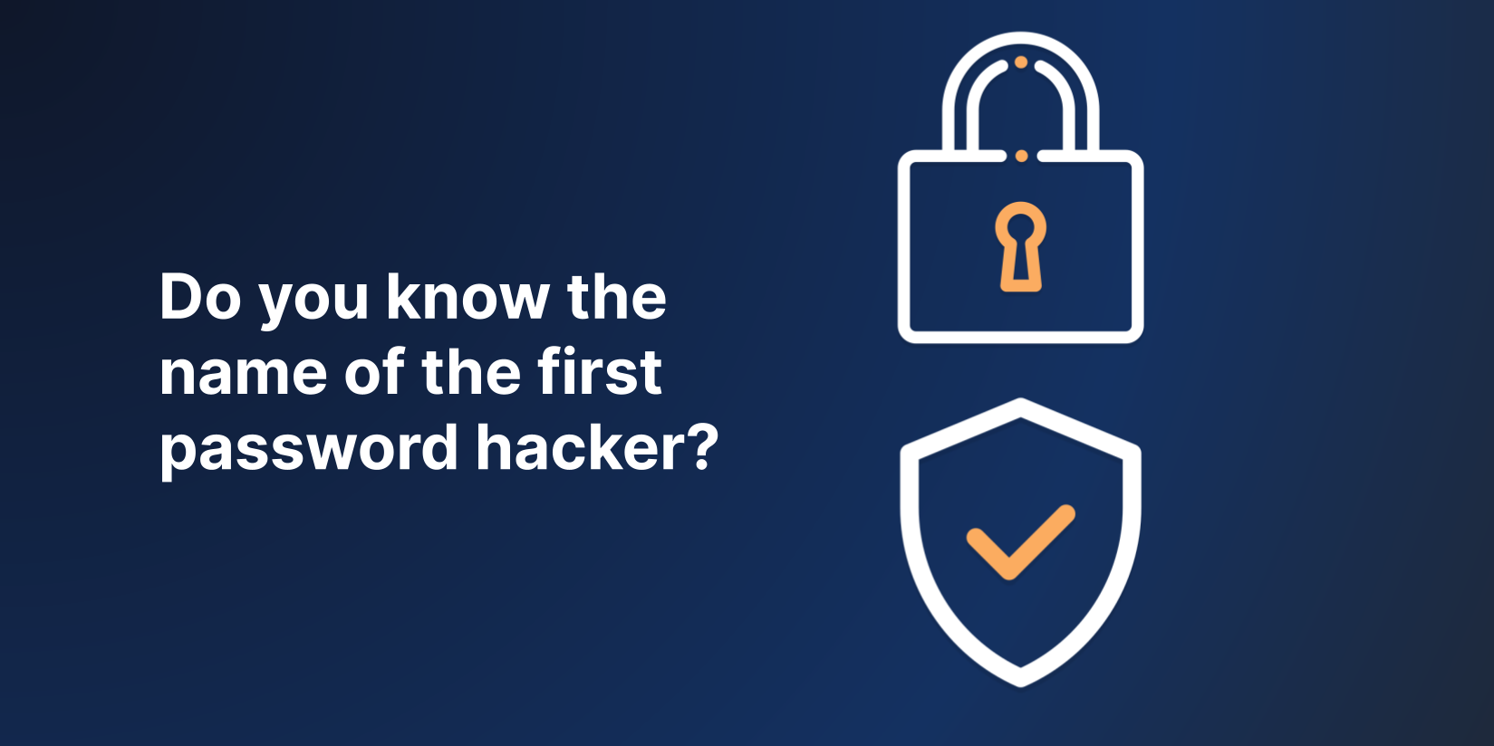 The first password to be hacked