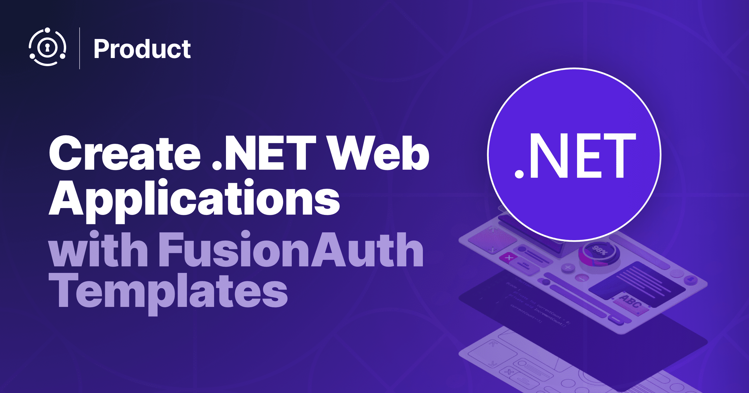Create .NET web applications with FusionAuth templates